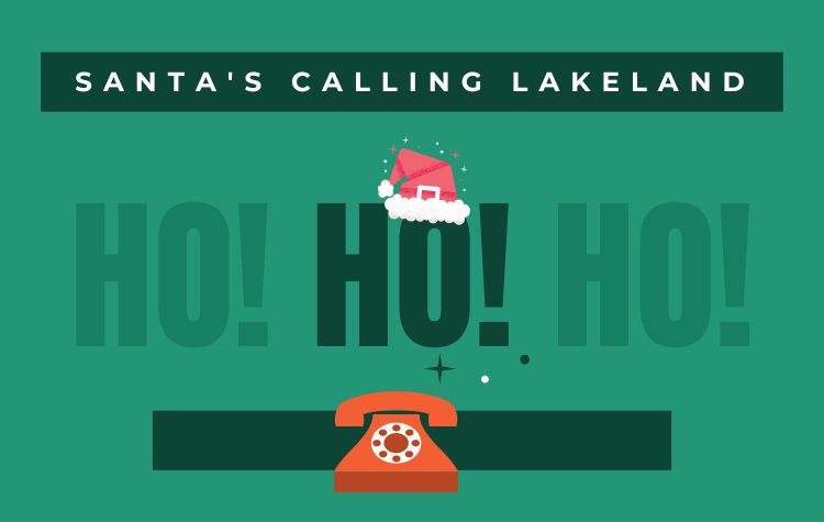Santa’s Calling in the City of Lakeland