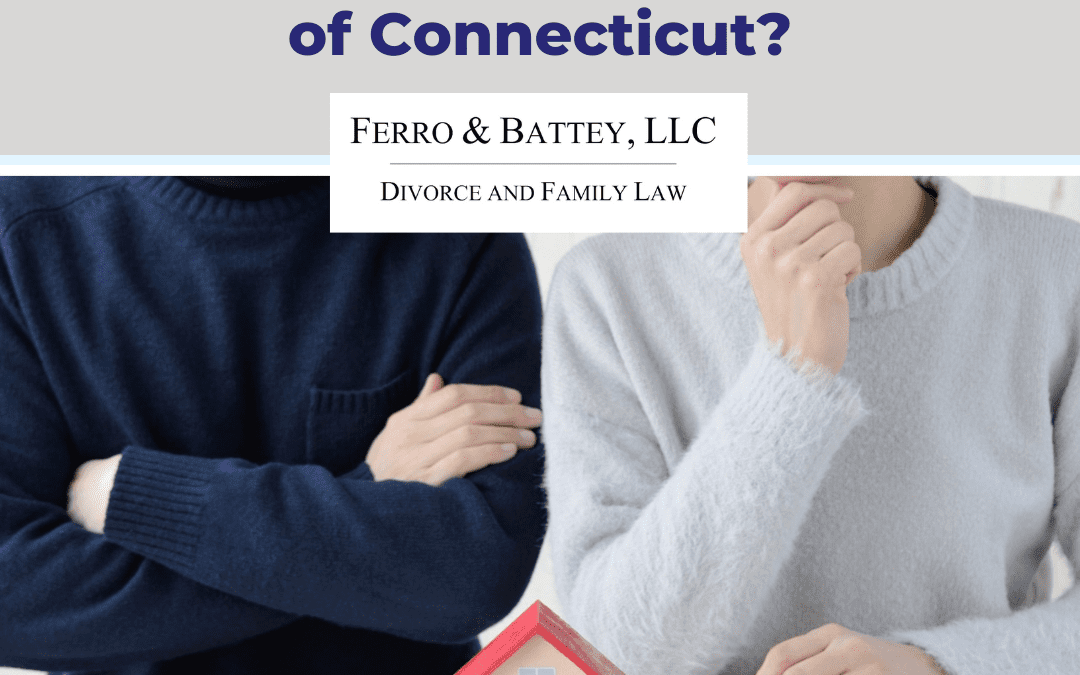 How will your property be divided in a divorce in the state of Connecticut?