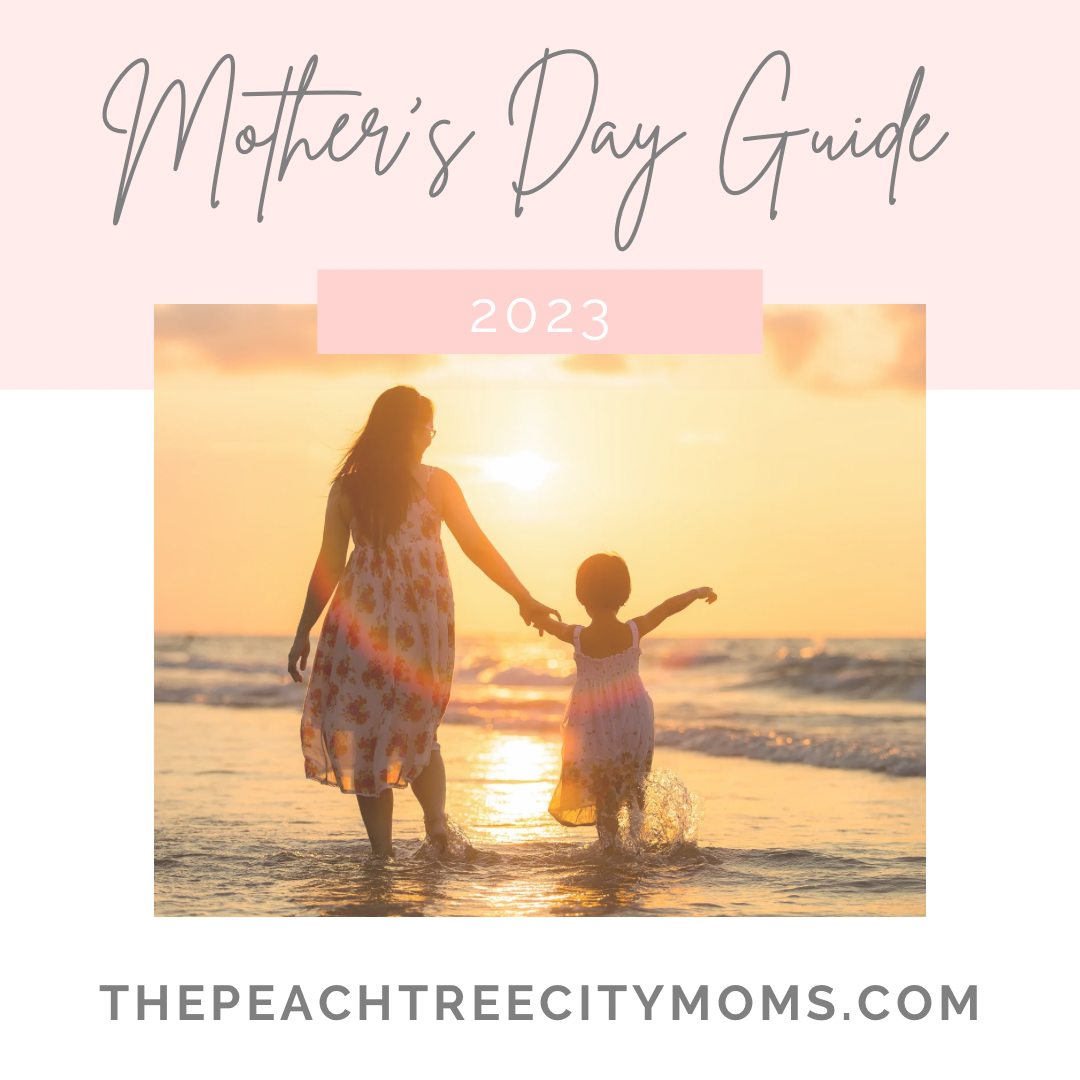 2023 Mother's Day Guide!