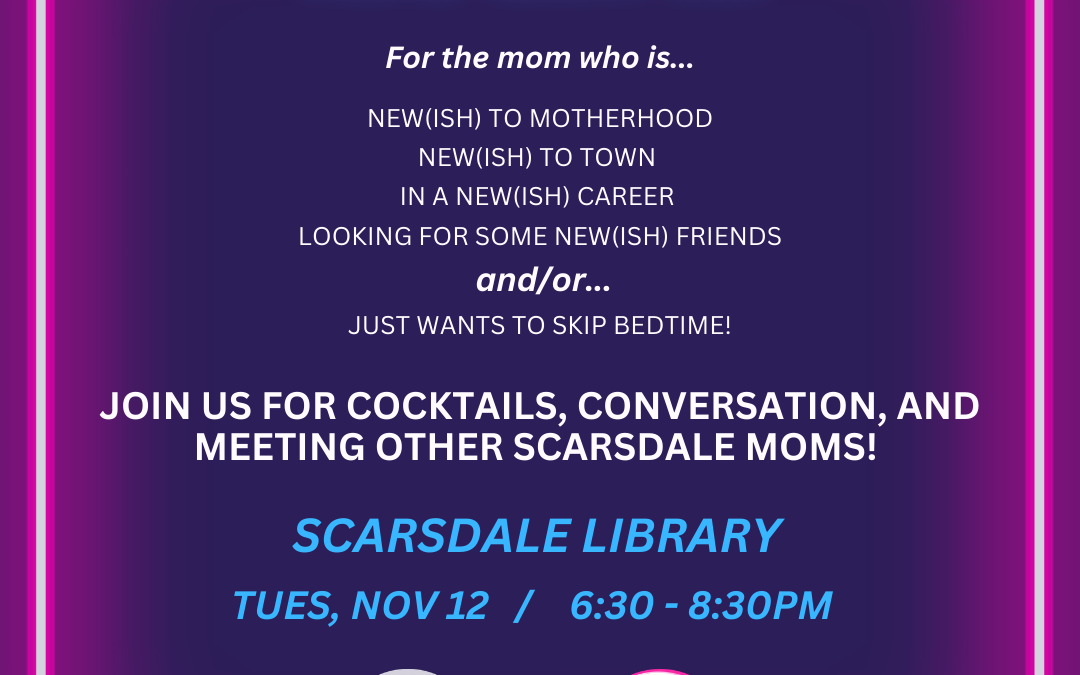 New(ish) Moms’ Night Out 11/12/24