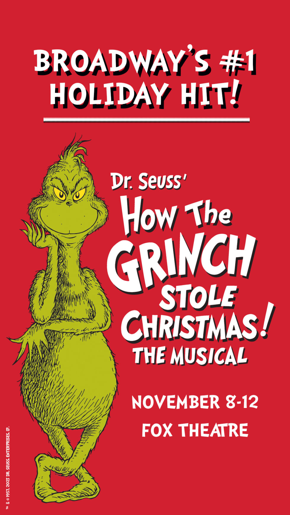 Dr. Seuss’ How the Grinch Stole Christmas! The Musical at Fox Theatre