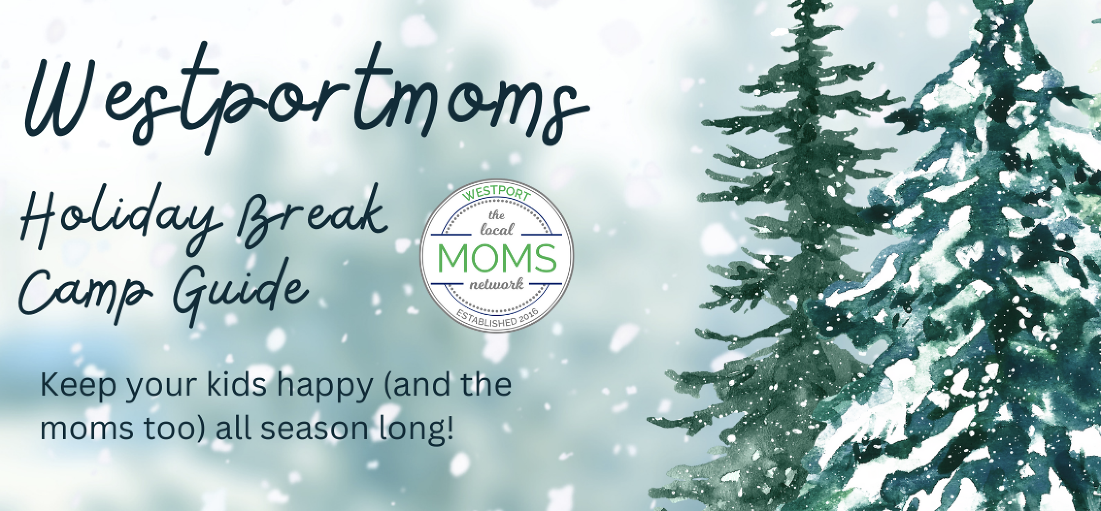 2023 Holiday Vacation Camp Guide - Westport Moms