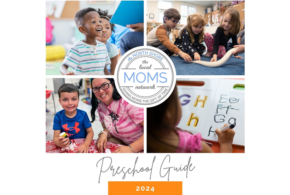 The North Shore Moms 2024 Preschool Guide
