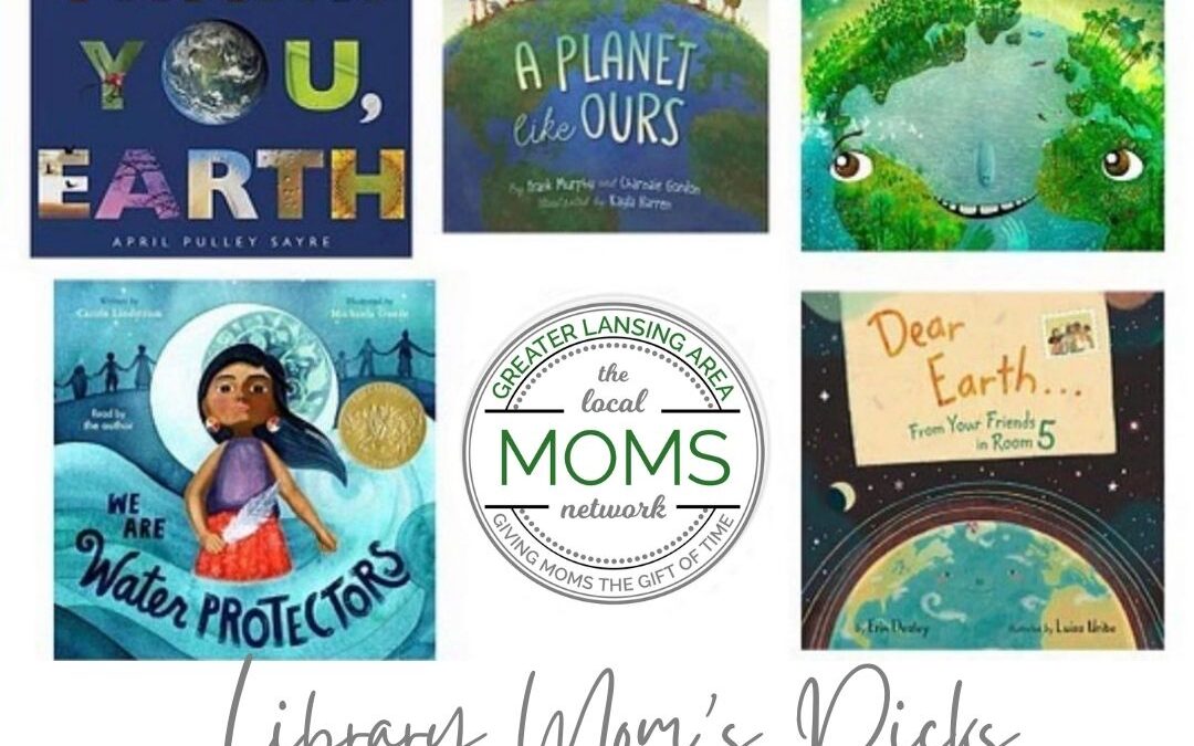 @librarymombooks Picks 9 Books for Earth Day