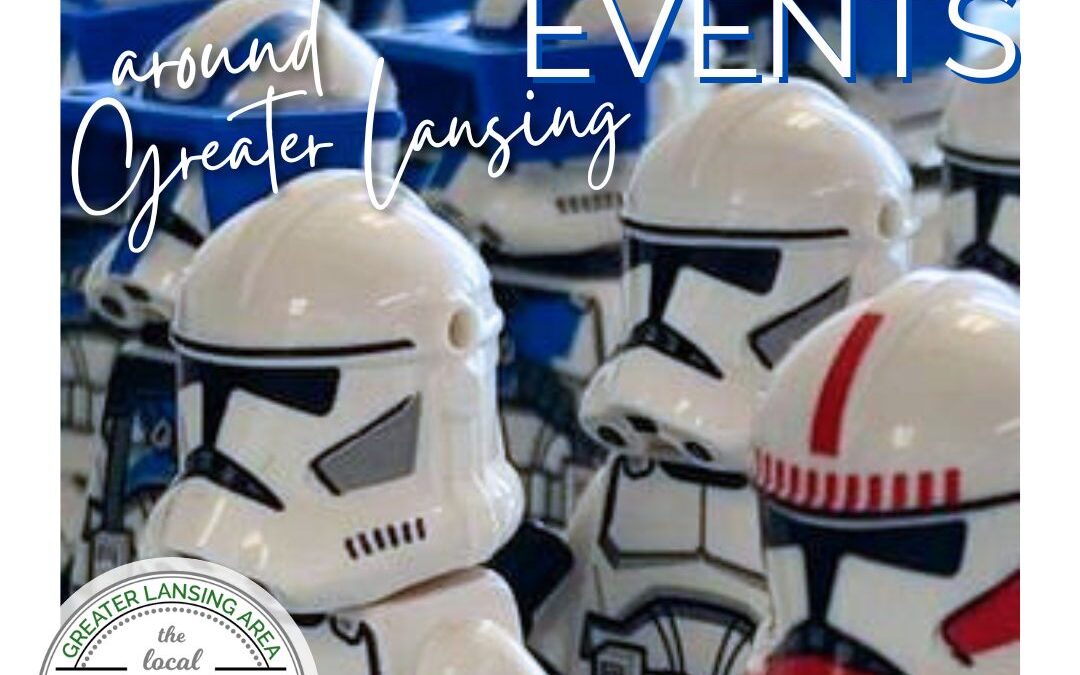 May the 4th Be With You Greater Lansing
