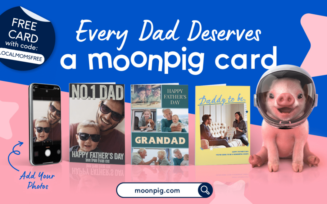 Mom Hack: Moonpig Card for Father’s Day
