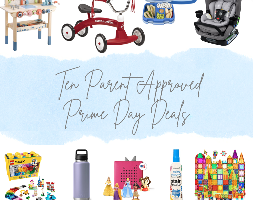 Ten Parent Approved Prime Day Deals to Shop Now!