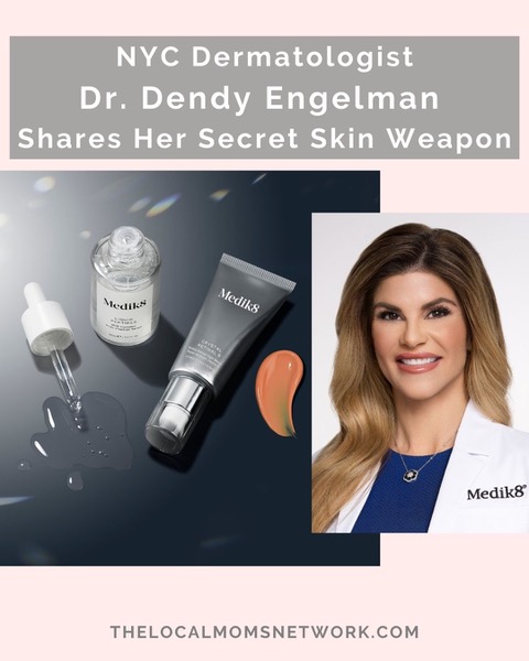 NYC Dermatologist, Mohs Surgeon & Mom Dr. Dendy Engelman Shares Her Secret Skin Weapon