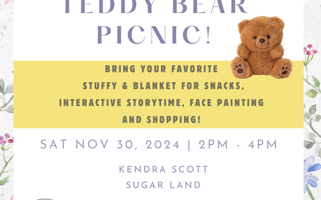 South Houston Moms Presents: A Cozy Thanksgiving Weekend Teddy Bear Picnic at Kendra Scott Sugar Land