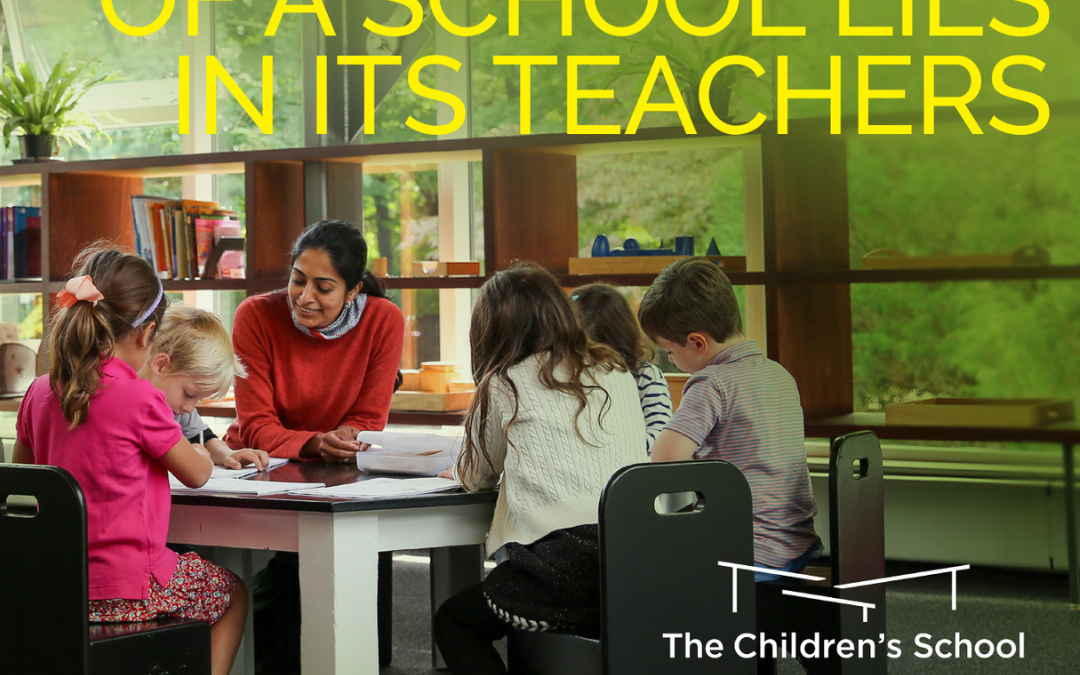 The Greatness of a School Lies in its Teachers