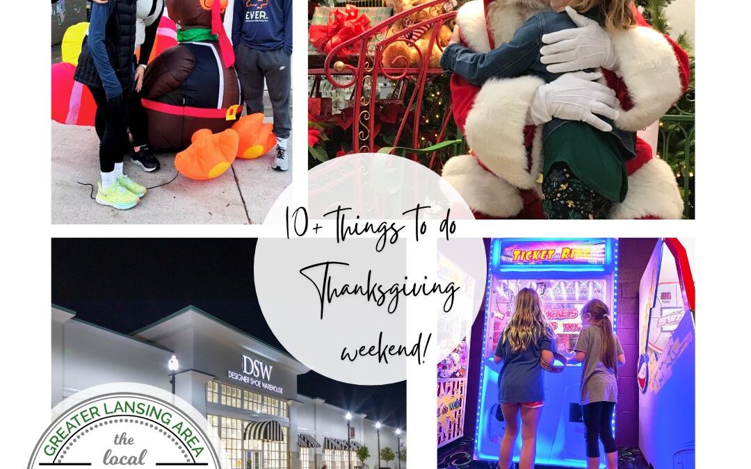 10+ Things to Do over Thanksgiving Weekend!