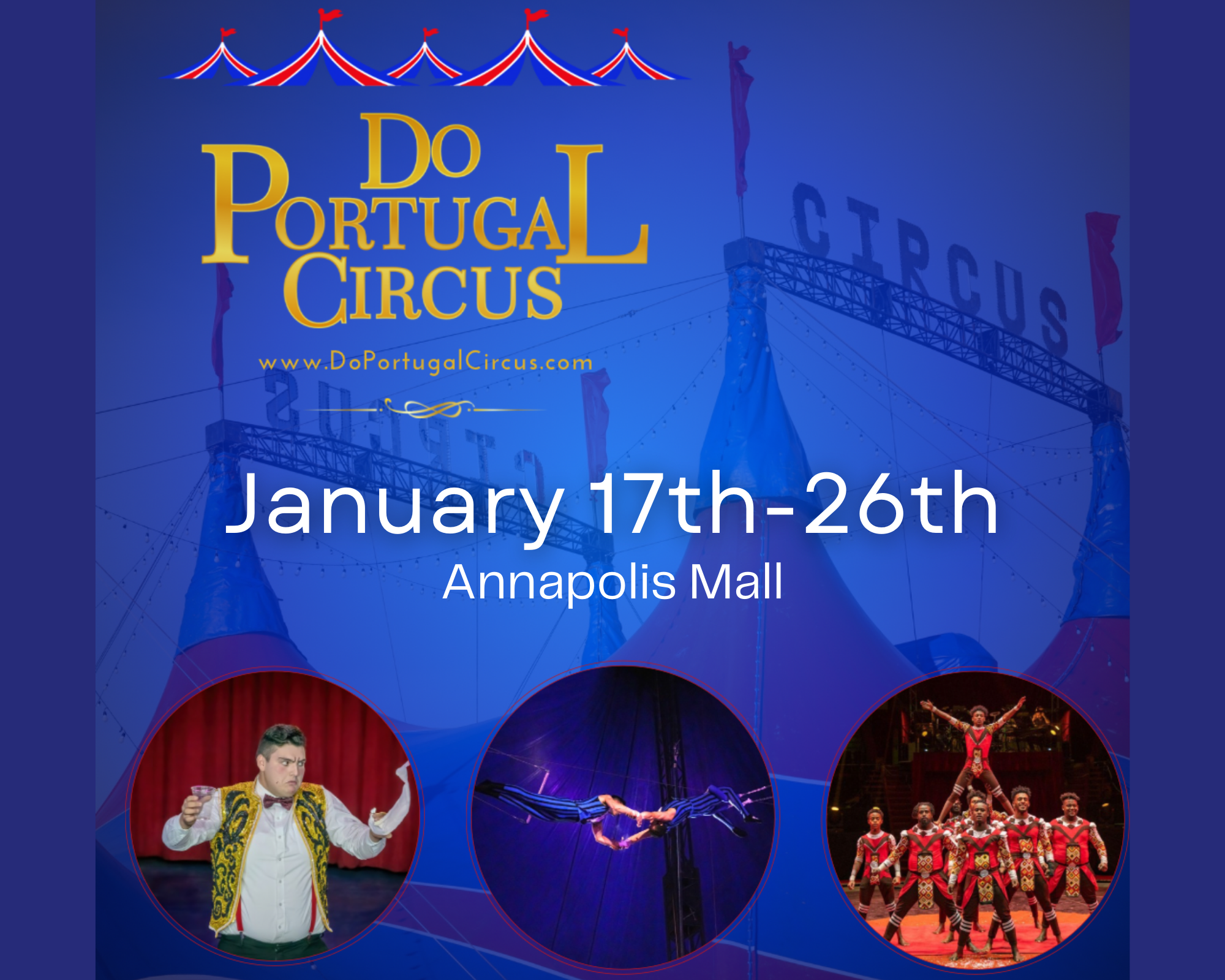 Do Portugal Circus at the Annapolis Mall