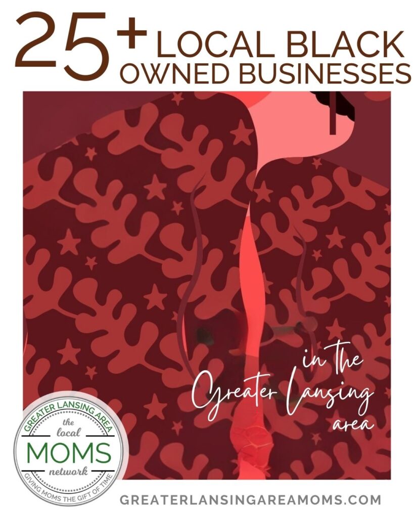 25+ Local Black Ownded Businesses in Greater Lansing