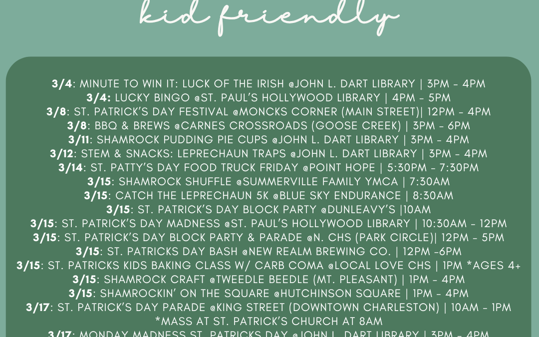 St. Patrick’s Day Kid-Friendly Events in Charleston