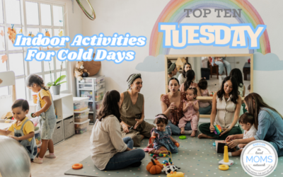 Top Ten Indoor Activities For Cold Days
