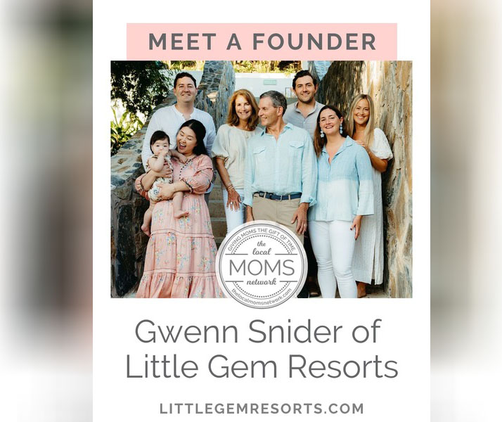 Meet Gwenn Snider, Cofounder of Luxury Family Travel Resorts, Little Gem!