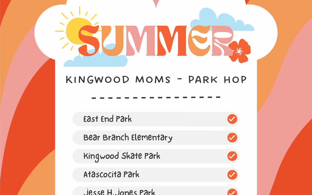 Kingwood Moms – Park Hop