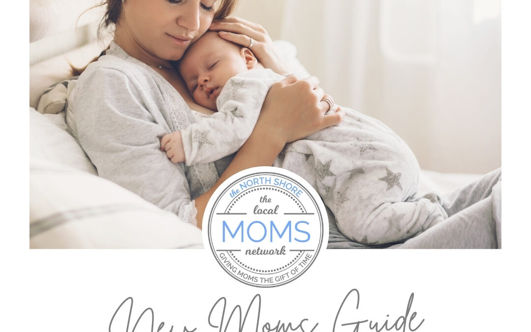 New Moms Guide 2025 – The North Shore Moms