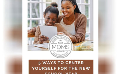 5 Ways to Center Yourself for the New School Year
