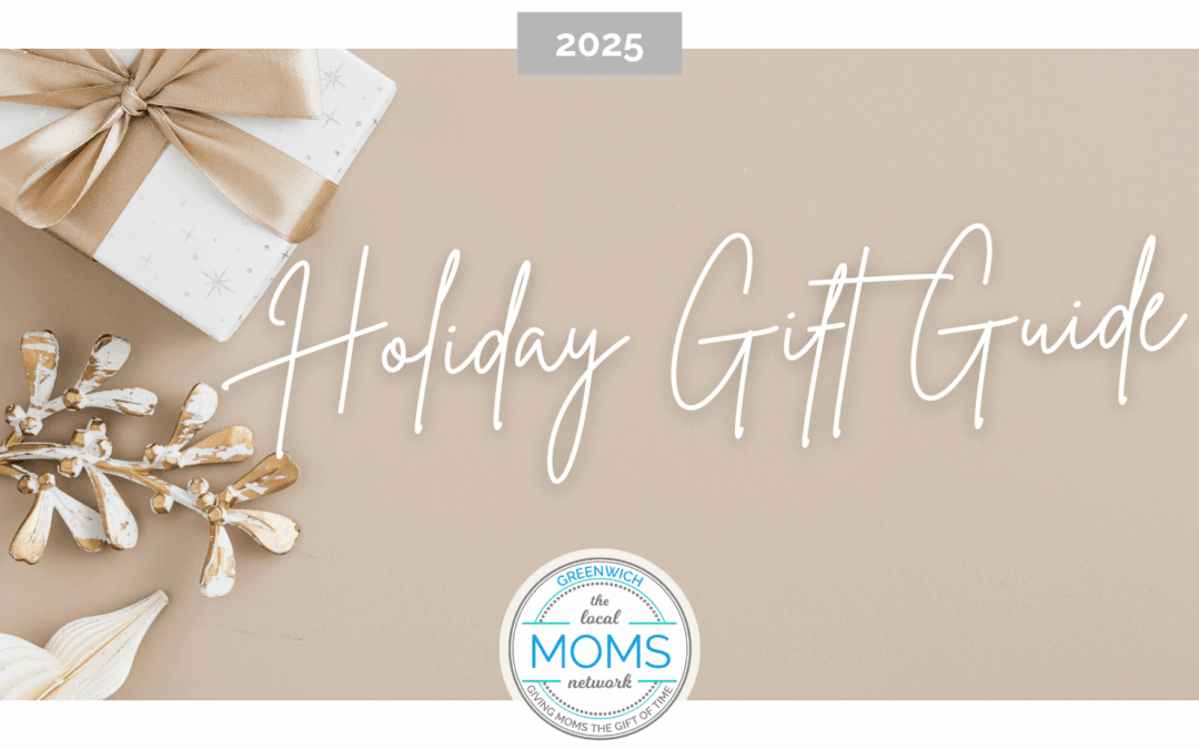 2025 Greenwich Moms Local Gift Guide!