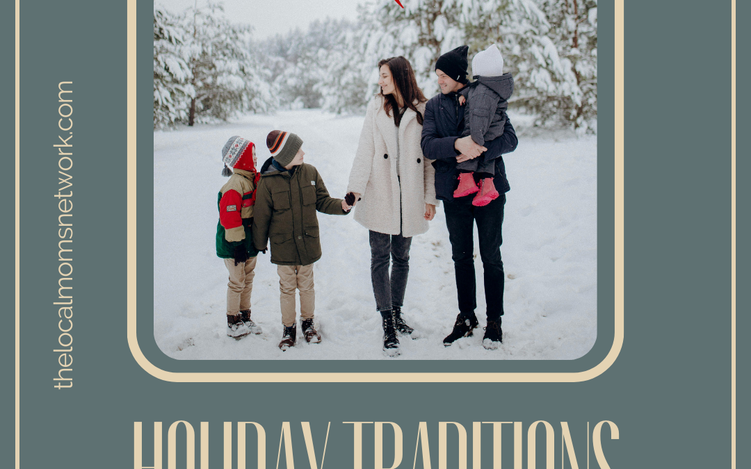 5 Holiday Traditions to Try This Year