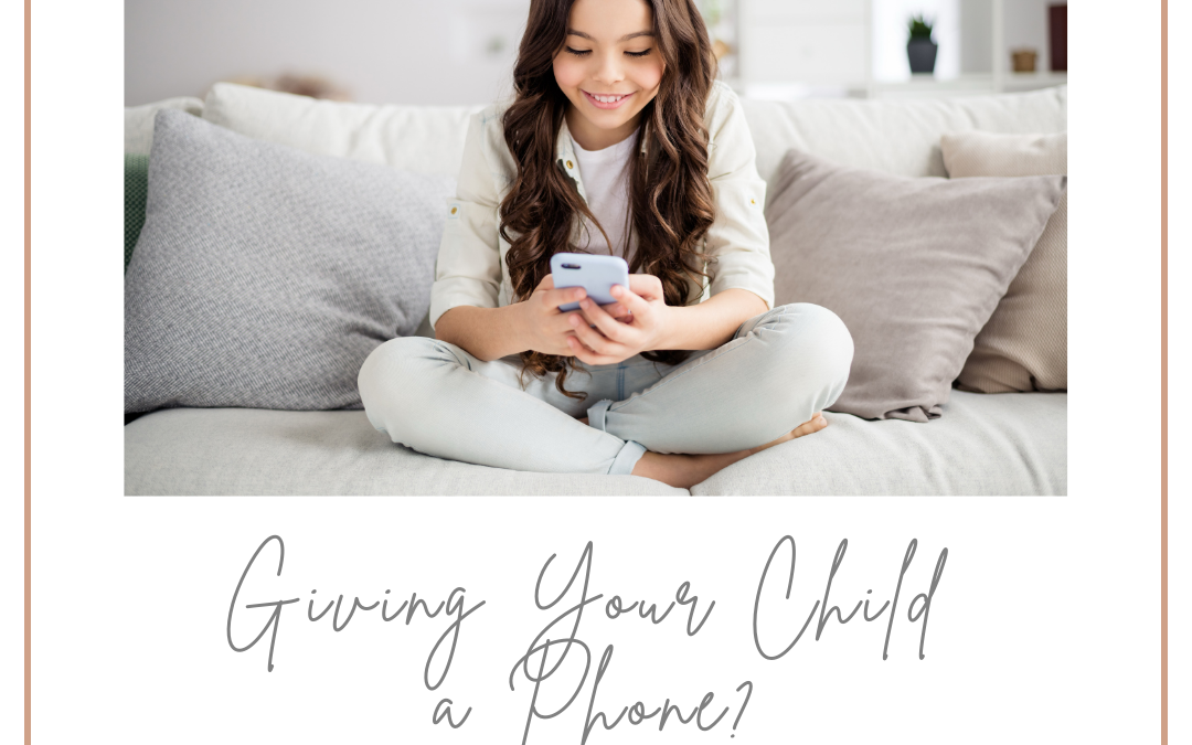 Giving Your Child a Phone? 5 Expert Tips to Make It a Healthy Transition
