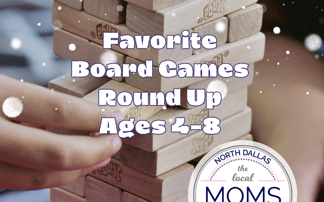Favorite Board Game Round Up Ages 4-8