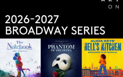 Wharton Center Unveils an Iconic ’26/27 Broadway Series!