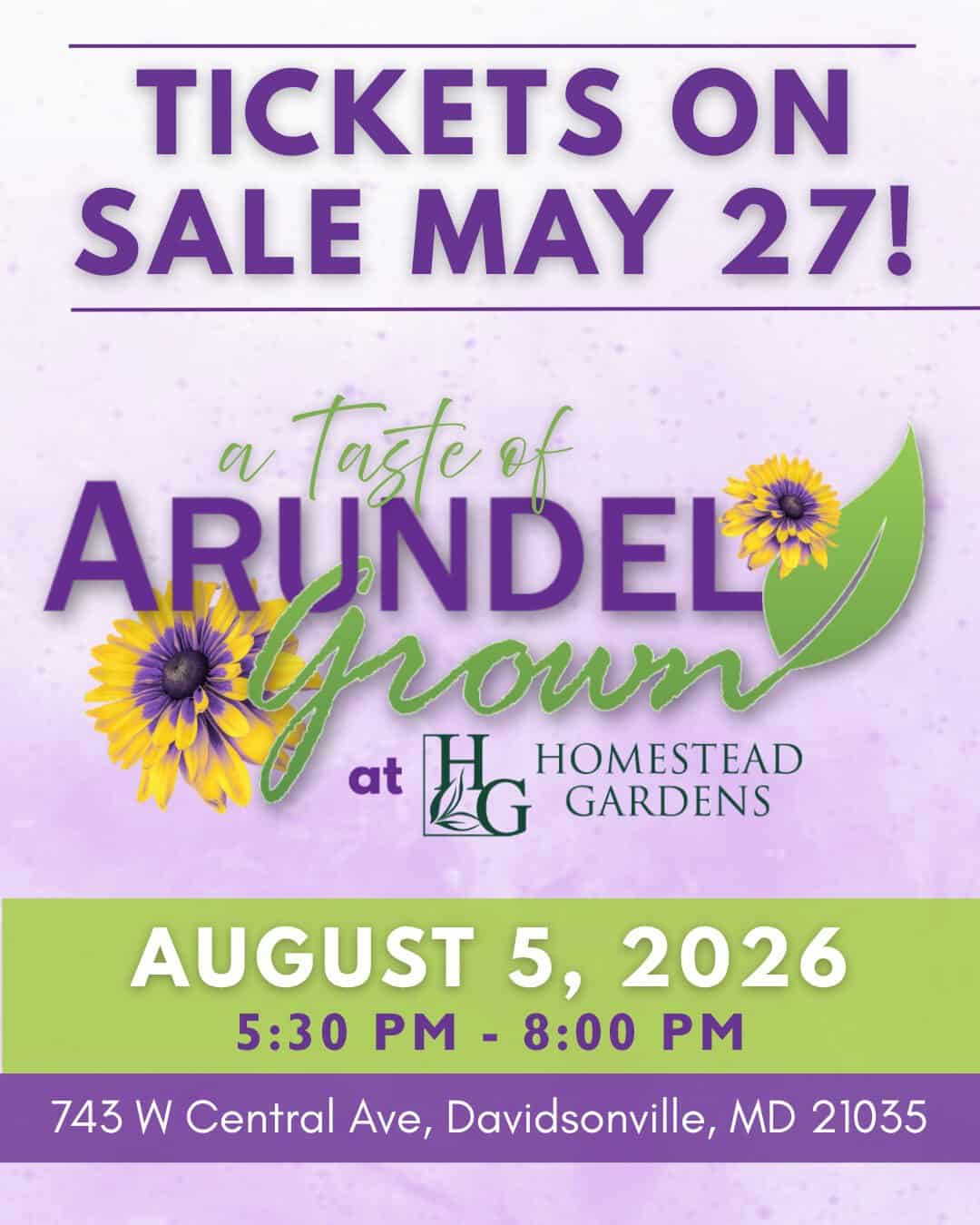 Tickets on sale May 27, a taste of Arundel Grown at Homestead Gardens, August 5, 2026, 5:30 PM - 8:0.
