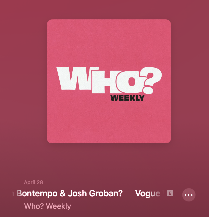 who weekly podcast _ GLAM mention