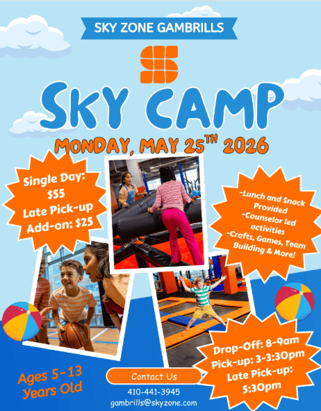 A colorful promotional poster for Sky Camp at Sky Zone Gambrills, featuring children enjoying trampo.