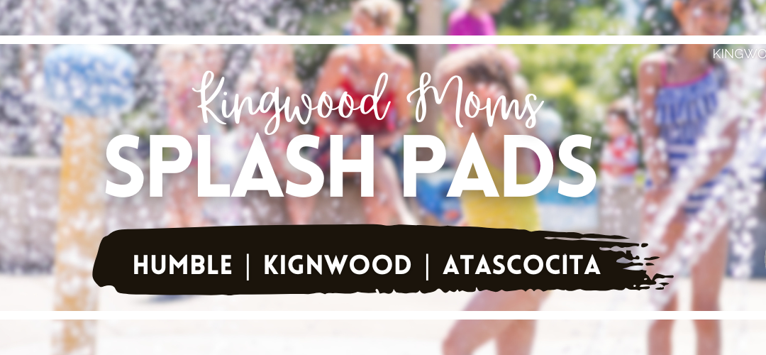 Kingwood Area Splash Pads: Hours, Locations & Resident Restrictions