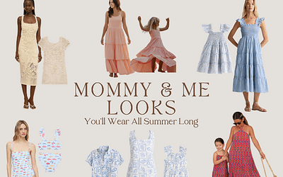6 Mommy & Me Looks You’ll Wear All Summer Long