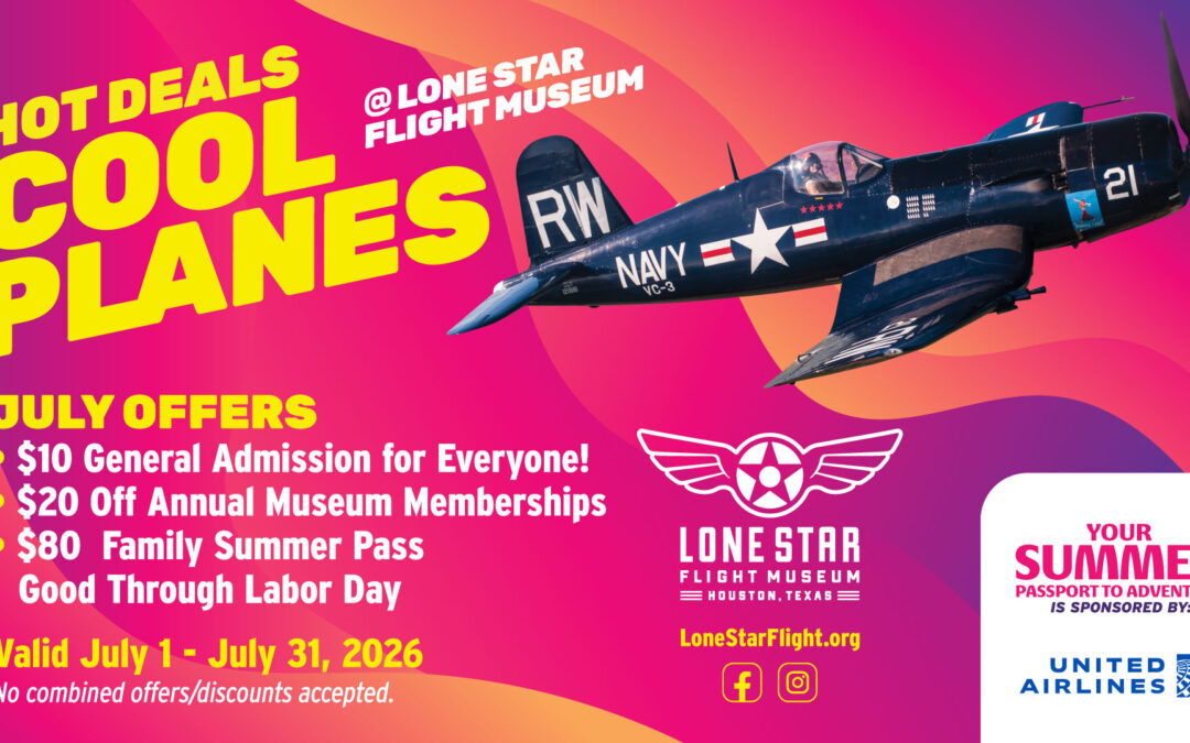 $10 Admission at the Lone Star Flight Museum this July
