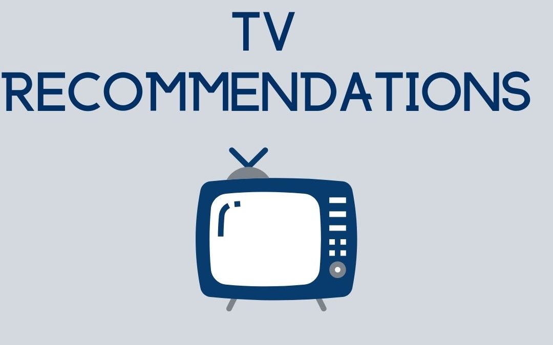 Mom Approved TV Recommendations