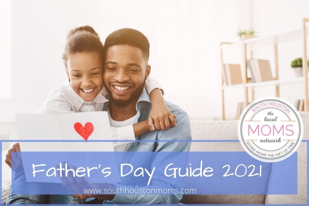 Father’s Day Guide 2021