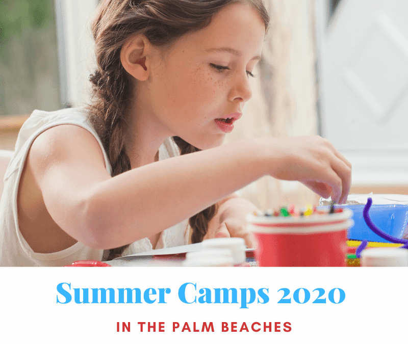 Summer Camps in the Palm Beaches 2020