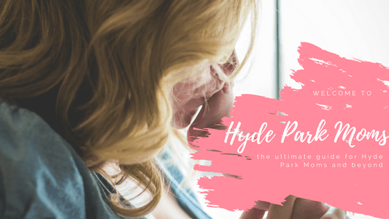 Hello, Hyde Park Moms!