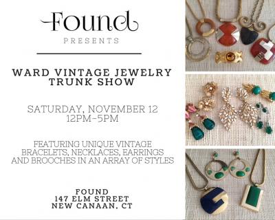 "Found" presents – Ward Vintage Jewelry Trunk Show