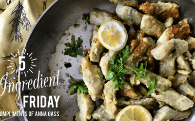 Five Ingredient Fridays! Artichoke Francese