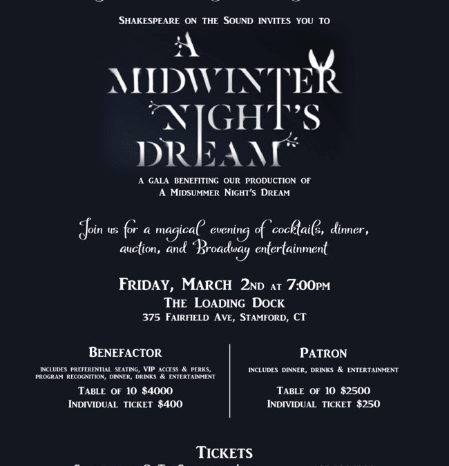 Shakespeare on the Sound Gala: A Mid-Winter Night’s Dream