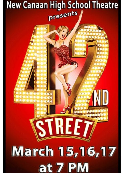 42nd Street the Musical @ New Canaan High School