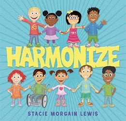 HARMONIZE: A family-friendly concert celebrating kindness, respect, and community
