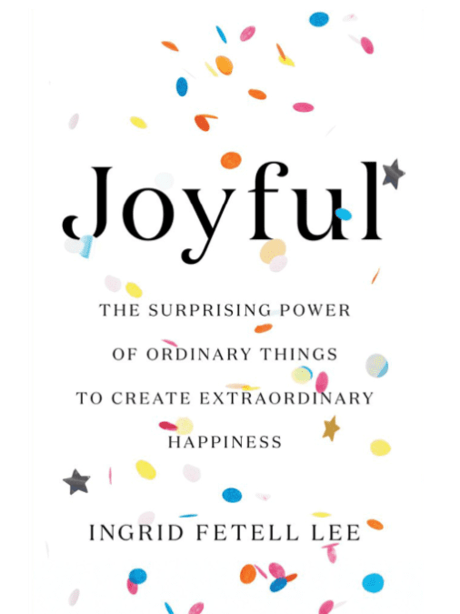 Authors @ New Canaan Library: Joyful by Ingrid Fetell Lee
