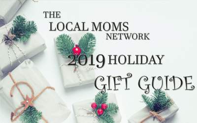 The Local Moms Network Holiday Gift Guide