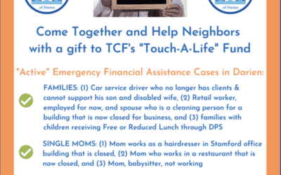 How to Assist Darien Residents Financially Affected by COVID-19:  Donate to The Community Fund of Darien’s Touch-A-Life Fund