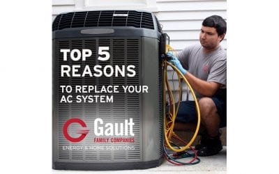 The Top 5 Reasons To Upgrade/Replace Your AC (From Our Friends at Gault)