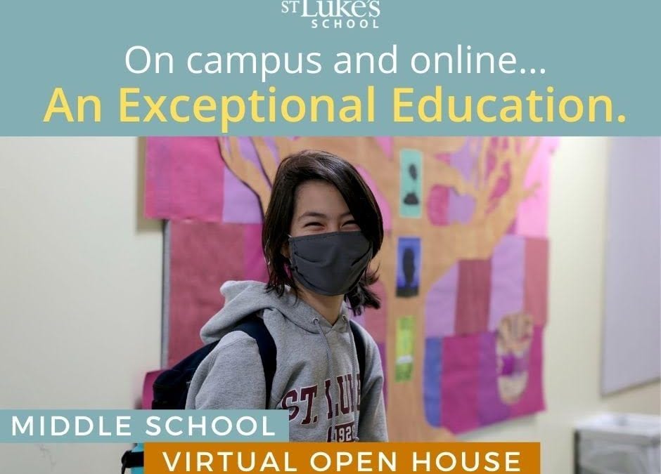 Join St. Luke’s School Middle School Virtual Open House