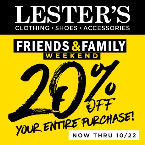 Lester's Friends and Family Sale!!