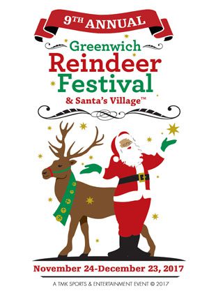 9TH Annual Greenwich Reindeer Festival & Santa's Village™